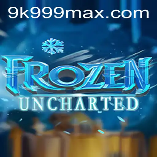 FrozenUncharted: Navigating Adventure and Strategy in the World of 9K999