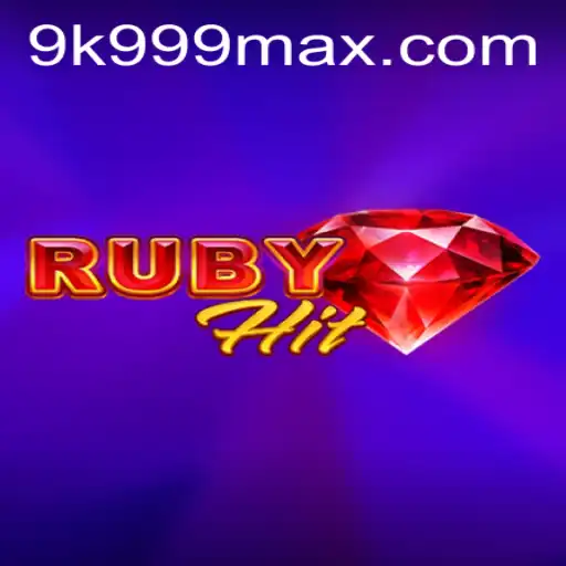 Exploring RubyHit: The Game of Skills, Strategy, and 9K999